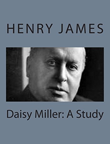 Daisy Miller A Study