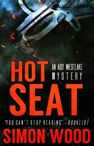 Hot Seat An Aidy Westlake Mystery
