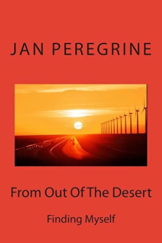 From Out Of The Desert Finding Myself