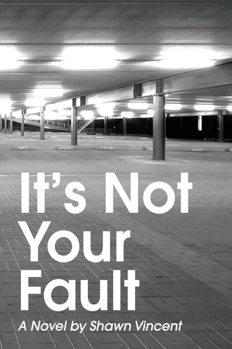 It's Not Your Fault