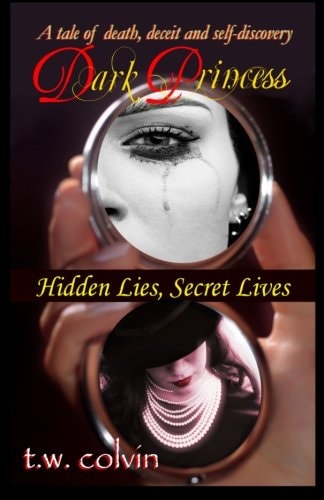 Dark Princess Hidden Lies, Secret Lives