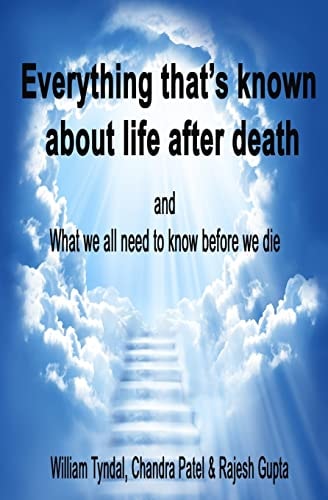 Everything That's Known About Life After Death And What We All Need to Know Before We Die