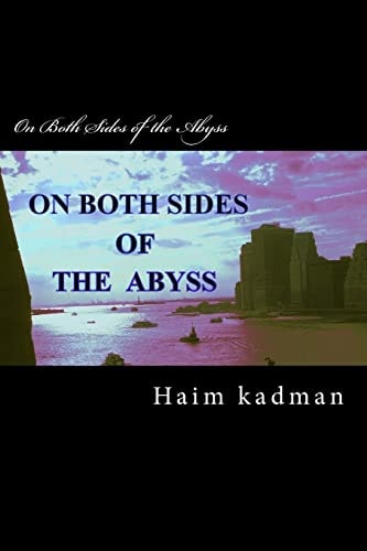 On Both Sides of the Abyss