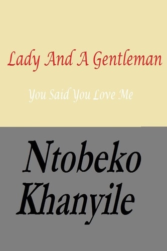Lady And A Gentleman You Said You Love Me