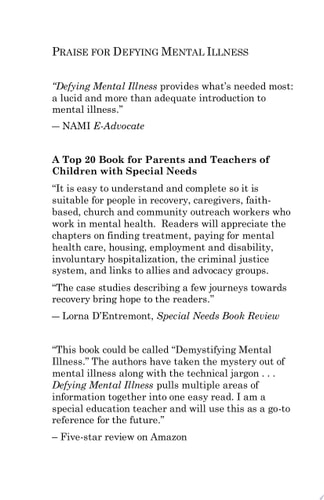 Defying Mental Illness 2014 Edition Finding Recovery with Community Resources and Family Support