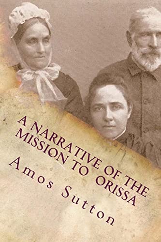 A Narrative of the Mission to Orissa 1833