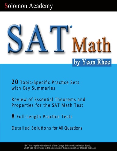 SAT Math Solomon Academy's SAT Math Book