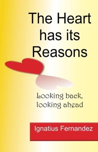 The Heart Has Its Reasons Looking Back, Looking Ahead
