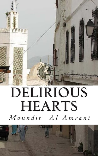 Delirious Hearts