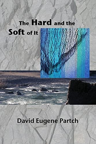 The Hard and the Soft of It