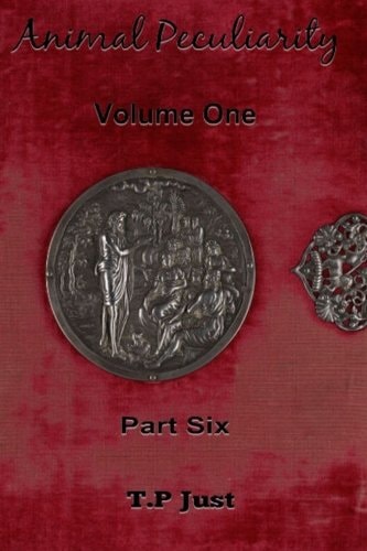 Animal Peculiarity Volume 1 Part 6