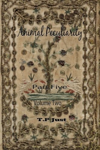 Animal Peculiarity Volume 2 Part 5