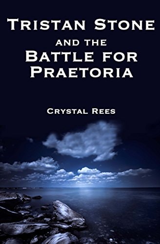 Tristan Stone and the Battle for Praetoria