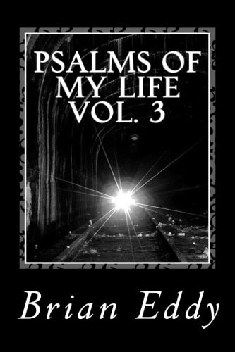 Psalms of My Life Vol. 3