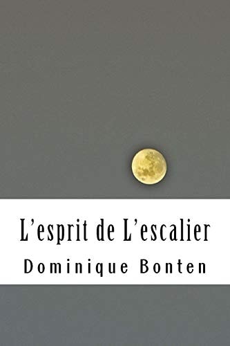 L' Esprit de L'escalier