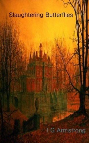 Slaughtering Butterflies A Historical Time-Travel Romance