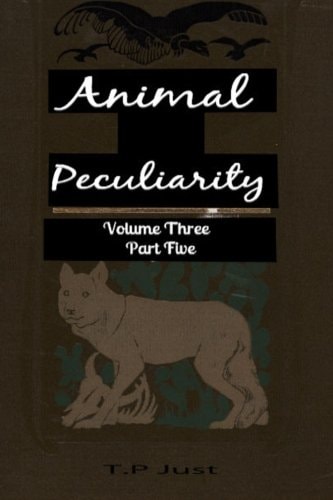 Animal Peculiarity Volume 3 Part 5