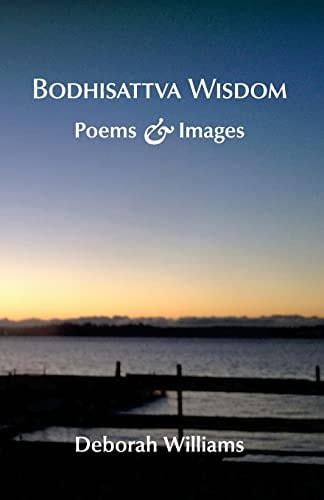 Bodhisattva Wisdom Poems and Images