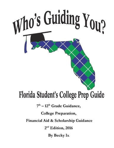 Who's Guiding You? Florida Student's College Prep Guide