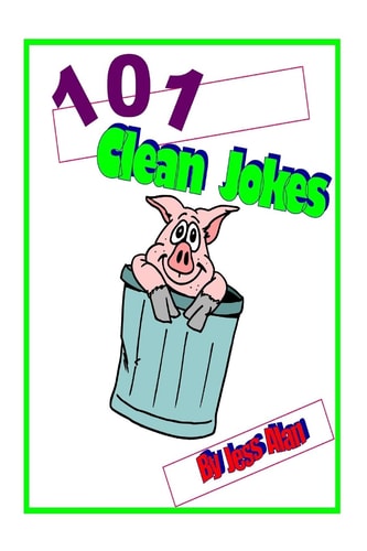 101 Clean Jokes Teach Your Child To Read The Fun Way