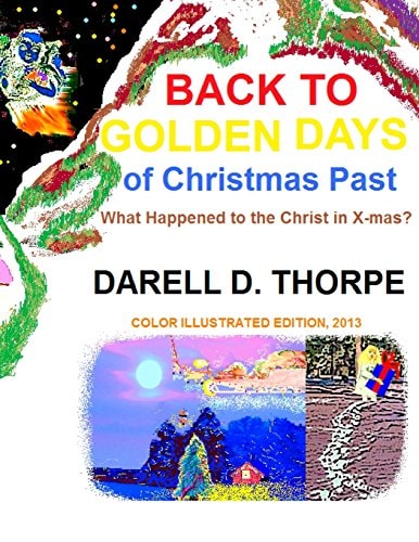 Back to Golden Days of Christmas Past {What Happened to the Christ in X-Mas?}