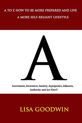 A Assessment, Awareness, Anxiety, Aquaponics, Ailments, Act Now, and Authority