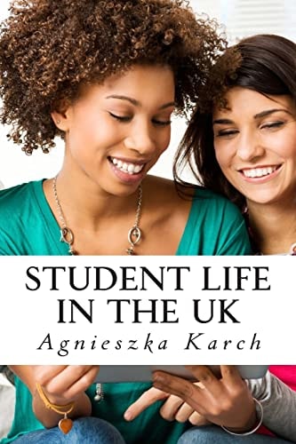 Student Life in the UK A Guide for International Students