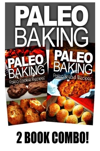 Paleo Baking - Paleo Cookie and Paleo Bread
