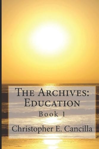 The Archives Education: Book 1