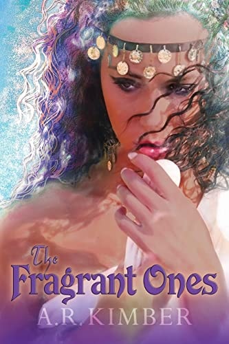 The Fragrant Ones