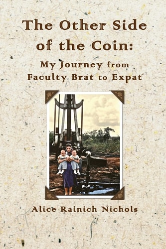The Other Side of the Coin My Journey from Faculty Brat to Expat