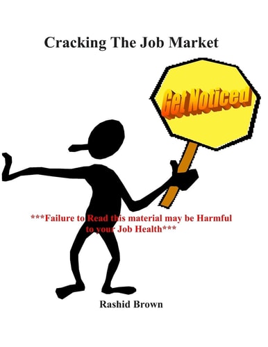 Cracking The Job Market Get Noticed