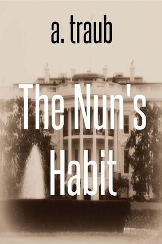 The Nun's Habit A Spy Novel