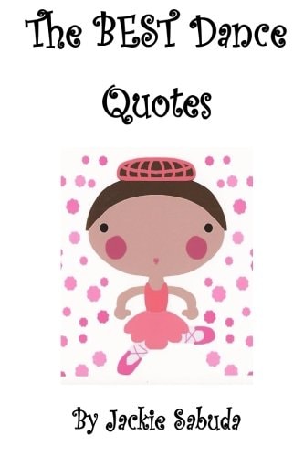The Best Dance Quotes