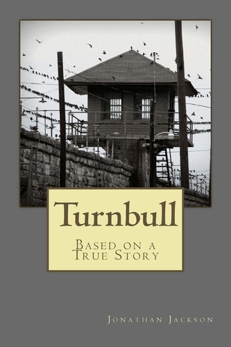 Turnbull Based on a True Story