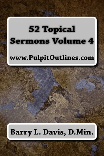 52 Topical Sermons Volume 4
