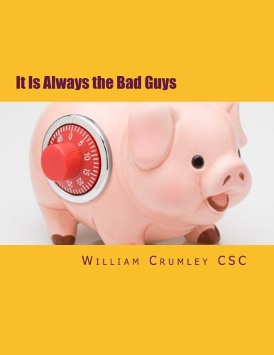 It Is Always the Bad Guys