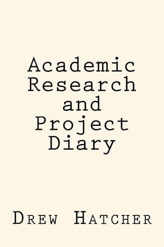 Academic Research and Project Diary