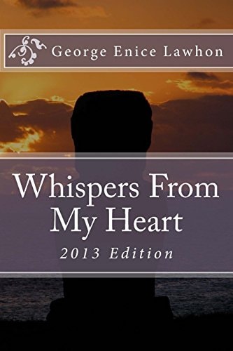 Whispers From My Heart 2013 Edition