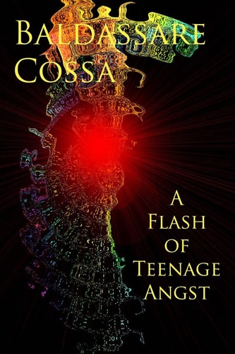 A Flash of Teenage Angst