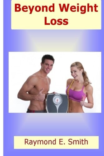 Beyond Weight Loss