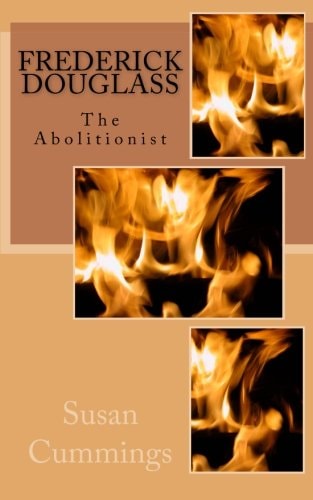 Frederick Douglass The Abolitionist