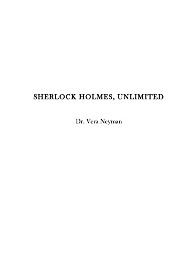Sherlock Holmes, Unlimited
