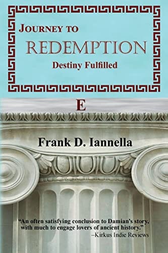 Journey to Redemption Destiny Fulfilled