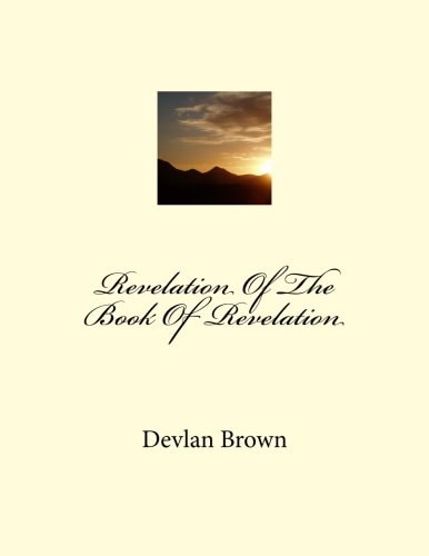Revelation Of The Book Of Revelation