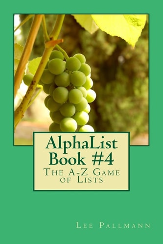 AlphaList Book #4 The A-Z Game of Lists