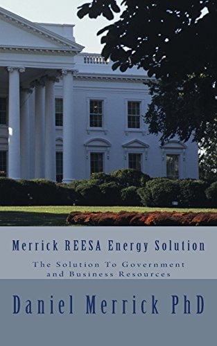 Merrick Reesa Energy Solution The Solution to Government and Business Resources