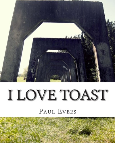 I Love Toast