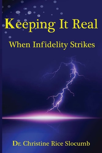 Keeping It Real When Infidelity Strikes!