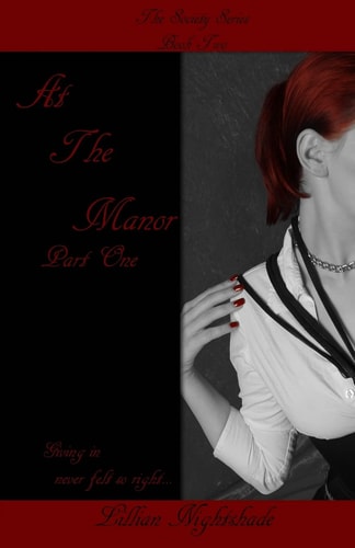 At The Manor, Part One